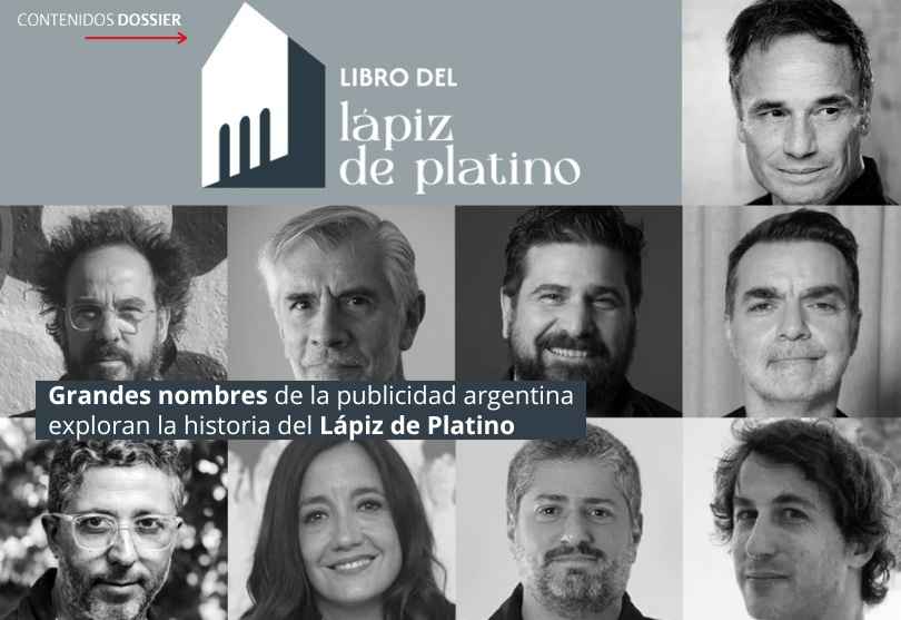 Portada de Grandes nombres de la publicidad argentina exploran la historia del Lápiz de Platino
