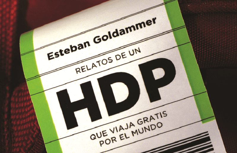 Portada de Esteban Goldammer presenta “Relatos de un HDP que viaja gratis por el mundo”