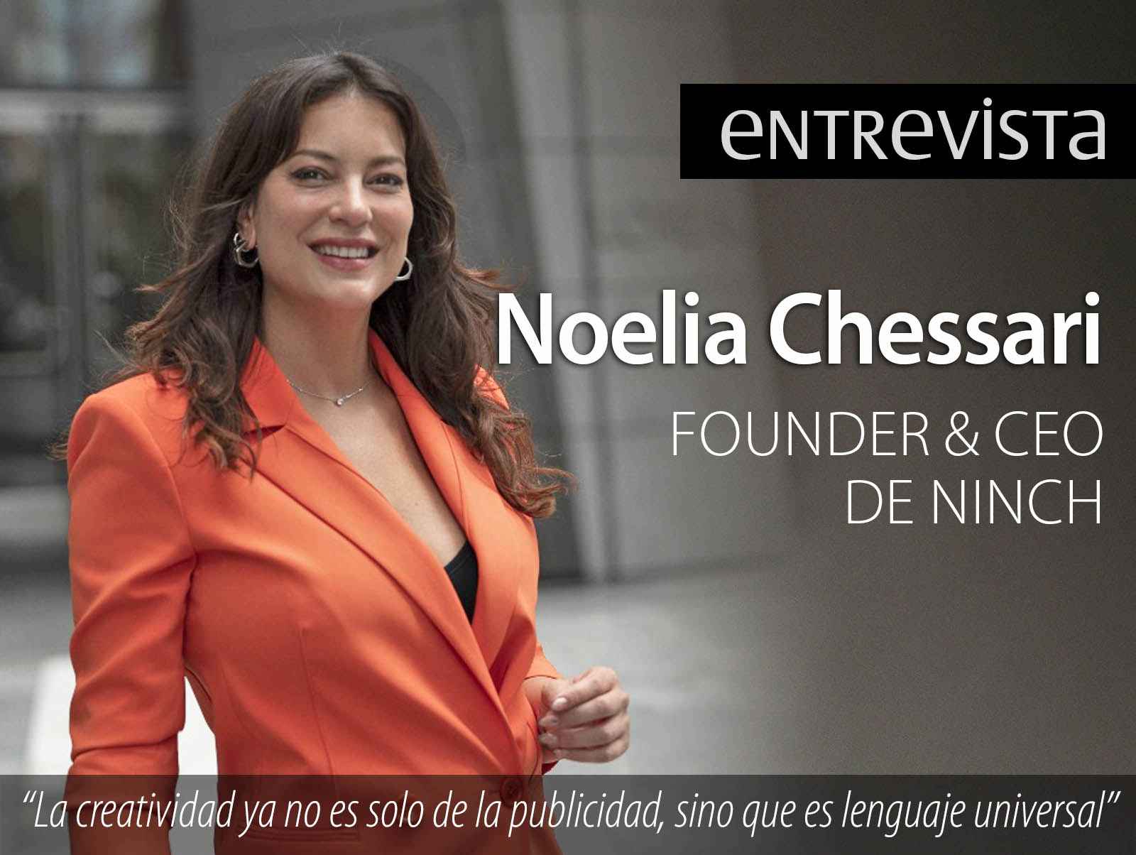 Portada de CARTA 22/11/23: Noelia Chessari de NINCH / Marcas comunicando con influencers / Inspiración por Mariana Szulman