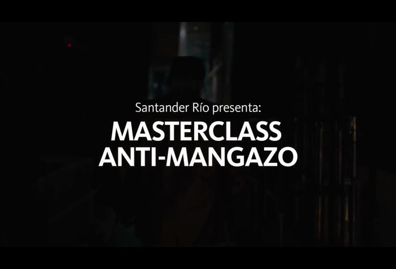 Portada de “Masterclass Anti-Mangazo”, nueva campaña de Santander Río
