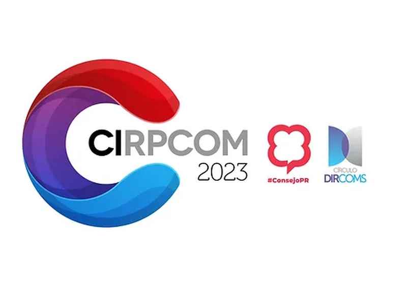 Portada de El Consejo PR y el Circulo DIRCOMS realizarán la Conferencia Internacional de Relaciones Públicas y Comunicación 2023